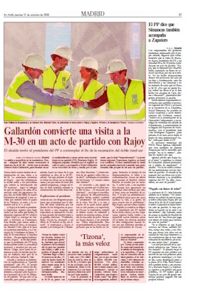 GALLARDON CONVIERTE UNA VISITA A LA M-30 EN UN ACTO DE PARTIDO CON RAJOY (artículo en formato PDF)