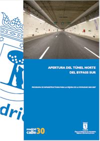 APERTURA DEL TUNEL NORTE DEL BY-PASS SUR